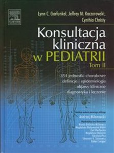 Obrazek Konsultacja kliniczna w pediatrii Tom II