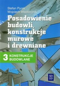 Obrazek Posadowienie budowli, konstrukcje murowe i drewniane