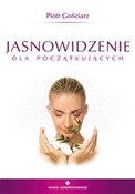 Jasnowidze... - Piotr Gońciarz -  foreign books in polish 