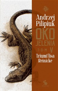Obrazek Oko Jelenia. Triumf lisa Reinicke