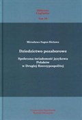 Dziedzictw... - Mirosława Sagan-Bielawa -  books from Poland
