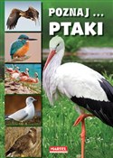 Zobacz : Poznaj pta... - Opracowanie Zbiorowe