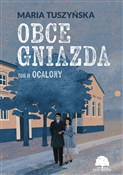 Obce gniaz... - Maria Tuszyńska -  books in polish 