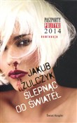 Ślepnąc od... - Jakub Żulczyk - Ksiegarnia w UK