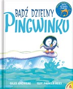 Bądź dziel... - Giles Andreae -  foreign books in polish 