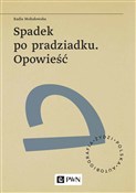 polish book : Spadek po ... - Kadia Mołodowska