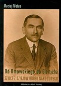 Od Dmowski... - Maciej Motas - Ksiegarnia w UK