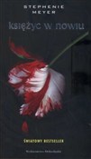 Księżyc w ... - Stephenie Meyer -  foreign books in polish 