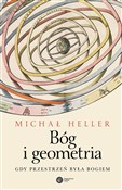 Bóg i geom... - Michał Heller -  Polish Bookstore 