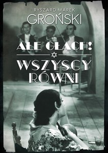 Obrazek Ałe głach! Wszyscy równi