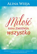 Miłość któ... - Alina Wieja -  Książka z wysyłką do UK