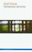 Polska książka : Sylogizmy ... - Emil M. Cioran