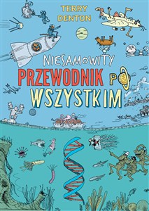 Obrazek Niesamowity przewodnik po wszystkim