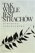Zobacz : Tak wiele ... - Seweryna Szmaglewska