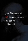 polish book : O dawnej s... - Jan Białostocki