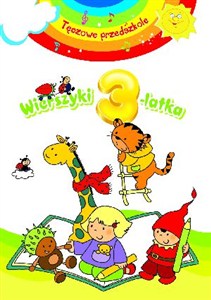 Obrazek Wierszyki 3-latka. Tęczowe przedszkole