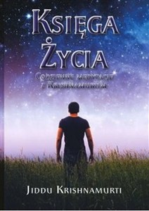 Picture of Księga Życia Codzienne medytacje z Krishnamurtim