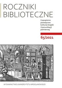 Picture of Roczniki Biblioteczne LXV 65/2021 Czasopismo poświęcone kulturze książki i komunikacji piśmiennej