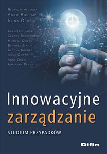 Obrazek Innowacyjne zarządzanie Studium przypadków