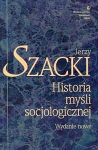 Obrazek Historia myśli socjologicznej Wydanie nowe