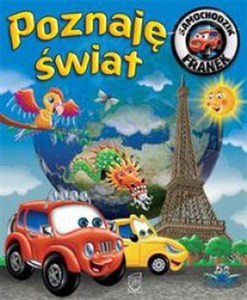 Picture of Samochodzik Franek. Poznaję świat