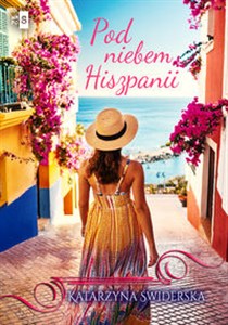 Obrazek Pod niebem Hiszpanii Wielkie Litery