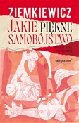Jakie pięk... - Rafał A. Ziemkiewicz -  Polish Bookstore 