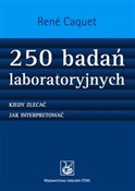 250 badań ... - Rene Caquet -  Książka z wysyłką do UK
