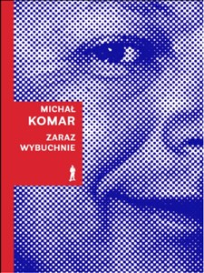 Obrazek Zaraz wybuchnie