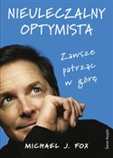 Nieuleczal... - Michael J. Fox -  foreign books in polish 