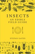 Insects: A... - Stefan Gates -  books from Poland