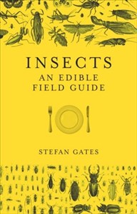 Obrazek Insects: An Edible Field Guide