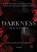 Darkness. ... - Kinga Paulina Zabiega -  Polish Bookstore 