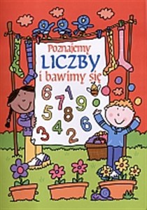 Obrazek Poznajemy liczby i bawimy się