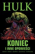 Hulk Konie... - Peter David, Joe Keatinge, George Pérez, Dale Keown, Piotr Kowalski -  Książka z wysyłką do UK