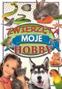Obrazek Zwierzęta Moje Hobby