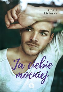 Obrazek Ja ciebie mocniej