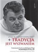 Książka : Tradycja j... - Dominik Duka, Tomasz Dostatni