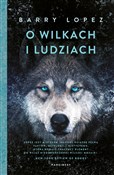 O wilkach ... - Barry Lopez -  Książka z wysyłką do UK