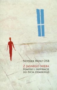 Obrazek Z jasnego nieba Pomysły i inspiracje do życia ziemskiego