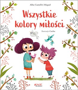 Obrazek Wszystkie kolory miłości