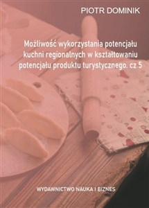 Obrazek Możliwość wykorzystania potencjału kuchni... cz.5
