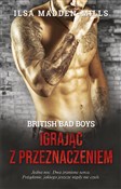 polish book : Igrając z ... - Ilsa Madden-Mills