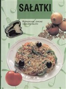 Sałatki - Opracowanie Zbiorowe -  Książka z wysyłką do UK