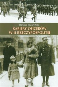 Picture of Kariery oficerów w II Rzeczypospolitej