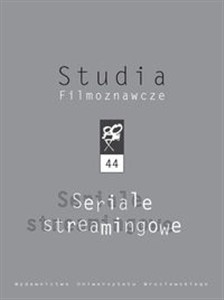 Obrazek Studia Filmoznawcze 44 Seriale Streamingowe