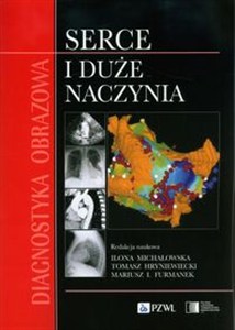 Obrazek Diagnostyka obrazowa Serce i duże naczynia