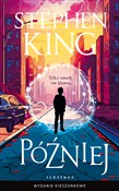 Później (w... - Stephen King -  Książka z wysyłką do UK