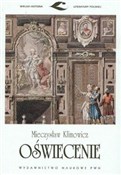 Zobacz : Oświecenie... - Mieczysław Klimowicz