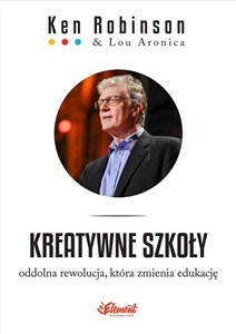 Obrazek Kreatywne Szkoły Oddolna rewolucja, która zmienia edukację